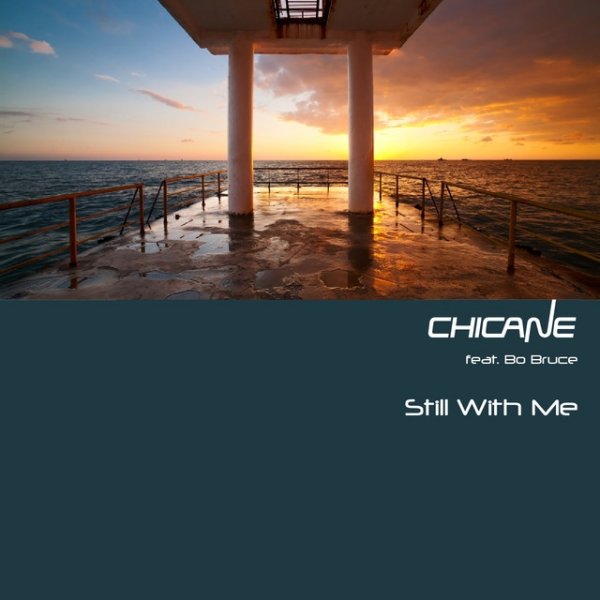 Album Chicane - Still With Me