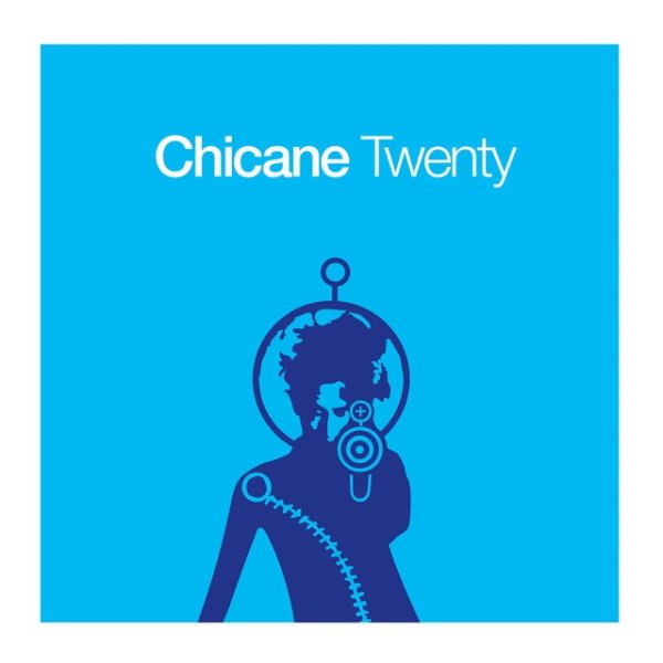 Album Chicane - Twenty