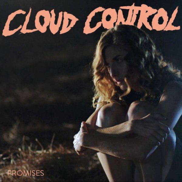 Album Cloud Control - Promises