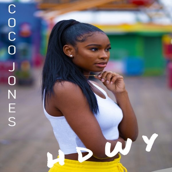 Album Coco Jones - H.D.W.Y