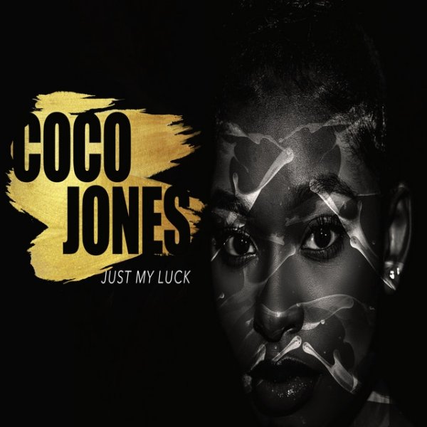 Album Coco Jones - Just My Luck