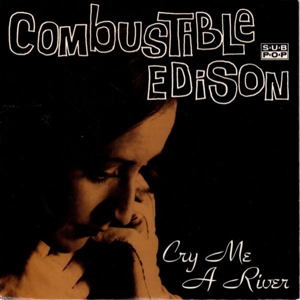 Album Combustible Edison - Cry Me A River