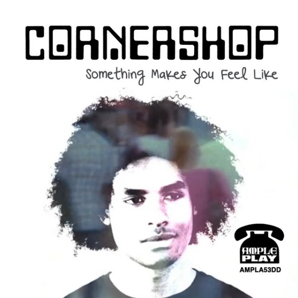 Album Cornershop - Something Makes You Feel Like