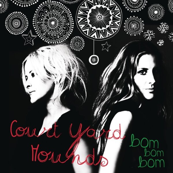 Album Court Yard Hounds - Bom Bom Bom