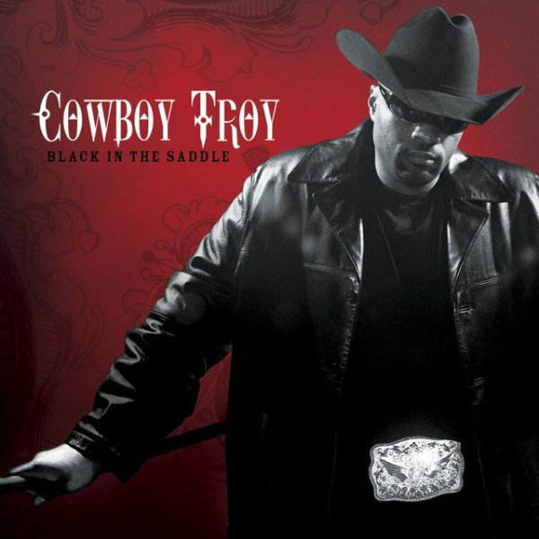 Cowboy Troy Black In The Saddle, 2007