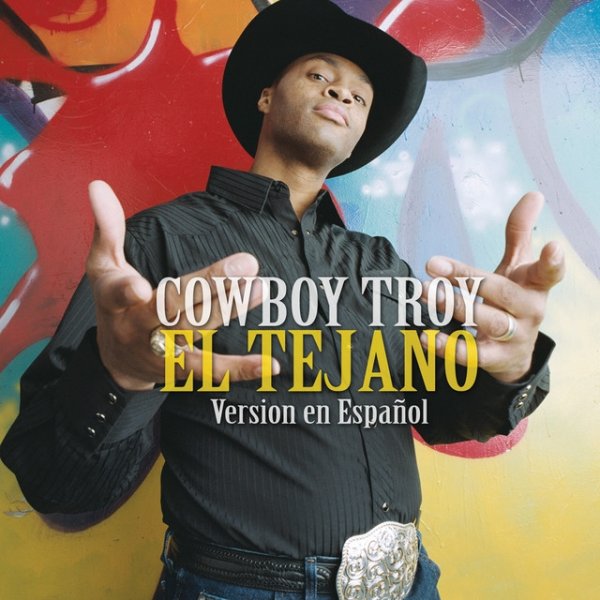 Album Cowboy Troy - El Tejano