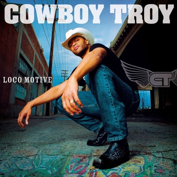 Album Cowboy Troy - Loco Motive