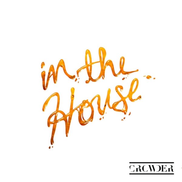 Album Crowder - In The House