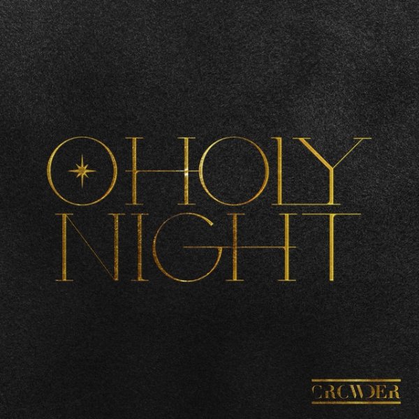 Album Crowder - O Holy Night