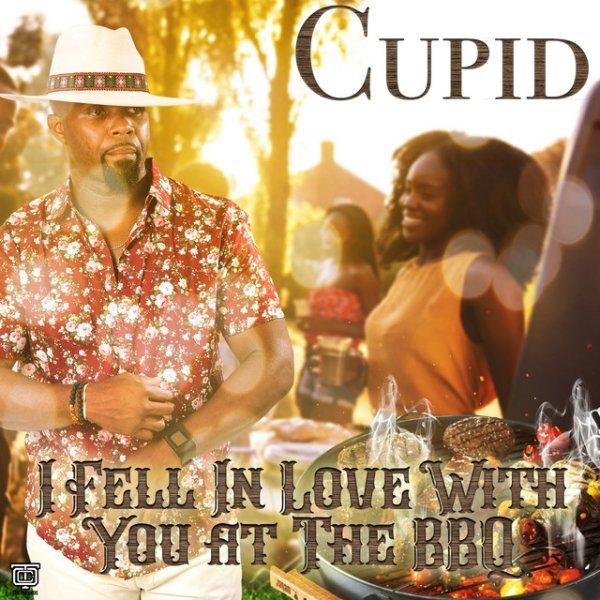 Cupid I Fell in Love With You at the Bbq, 2017