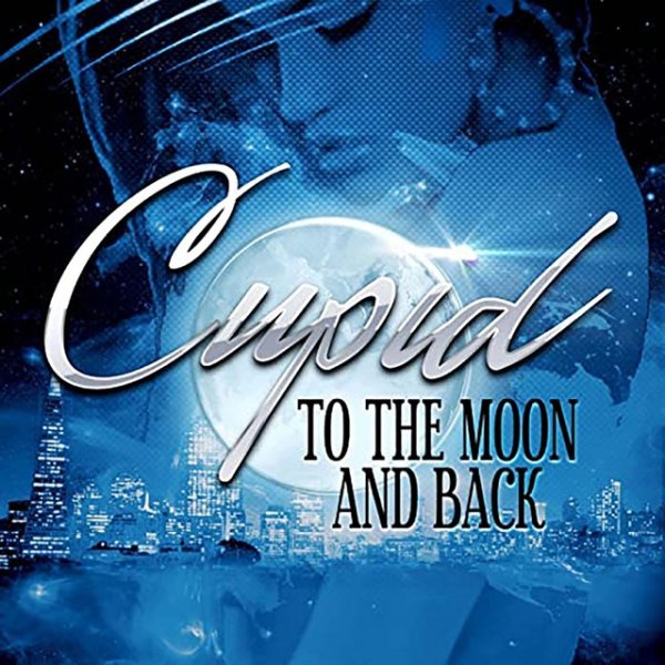 Album Cupid - To the Moon and Back