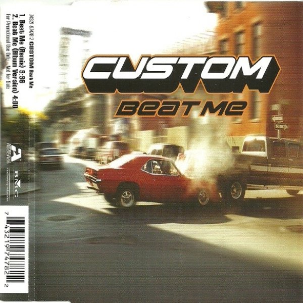Custom Beat Me, 2002