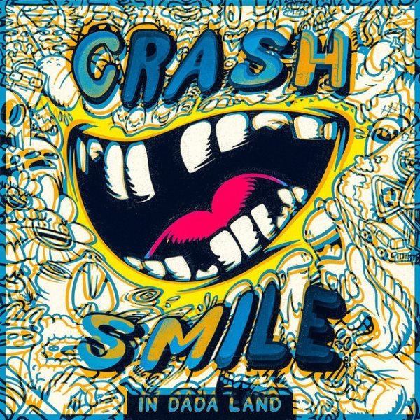Crash & Smile in Dada Land - April - album