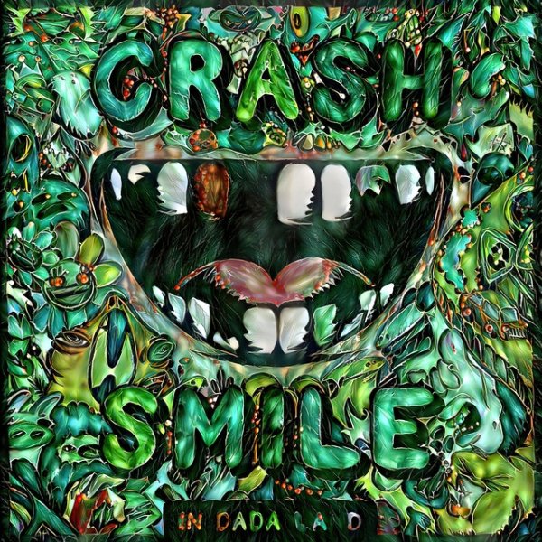 Crash & Smile in Dada Land - February - album