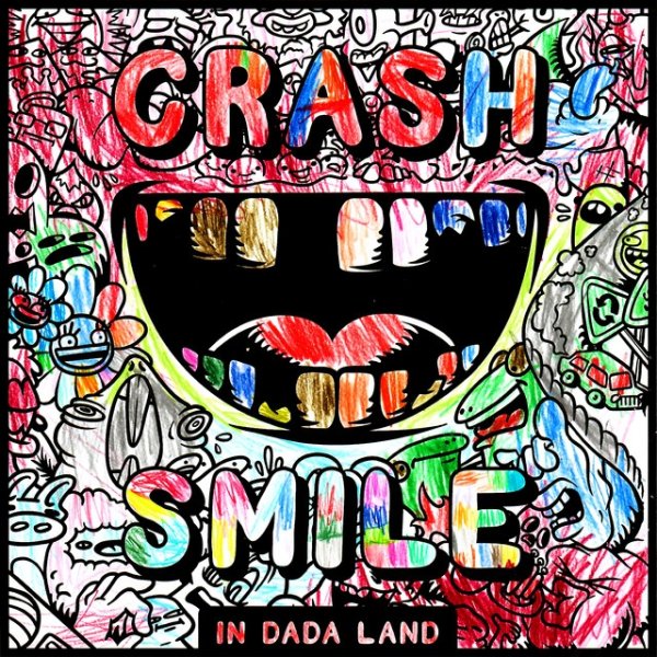 Album Dada Life - Crash & Smile in Dada Land - October