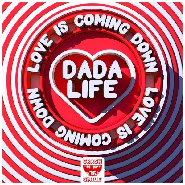 Album Dada Life - Love Is Coming Down