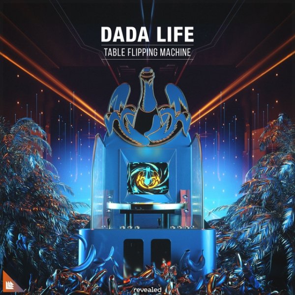 Dada Life Table Flipping Machine, 2019