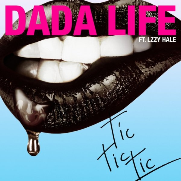 Album Dada Life - Tic Tic Tic