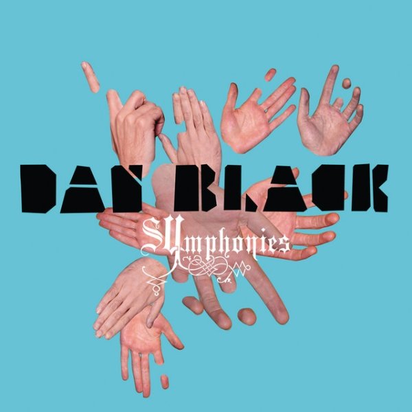 Album Dan Black - Symphonies