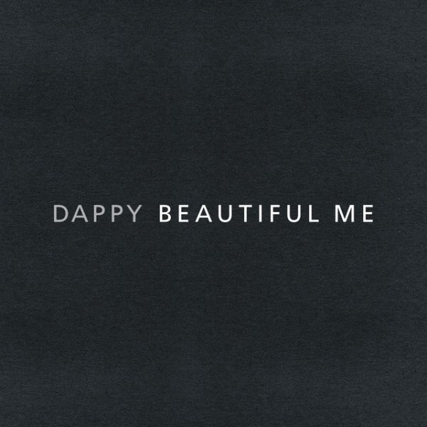 Album Dappy - Beautiful Me