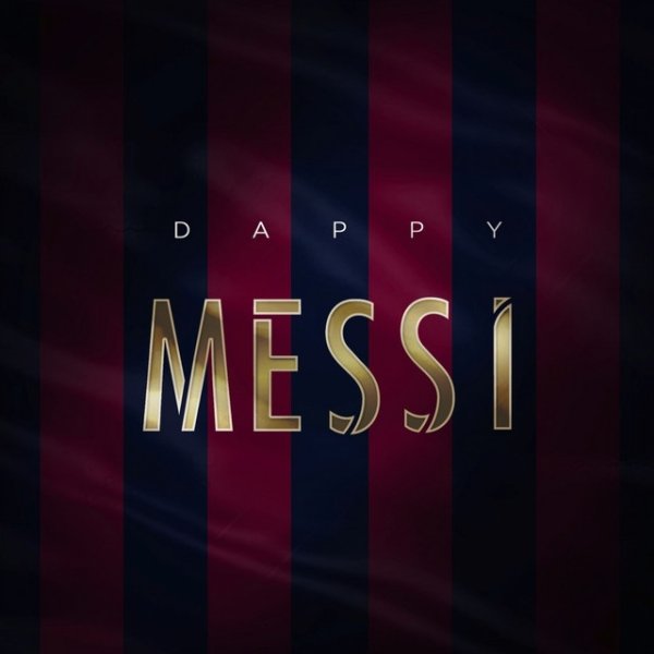 Album Dappy - Messi