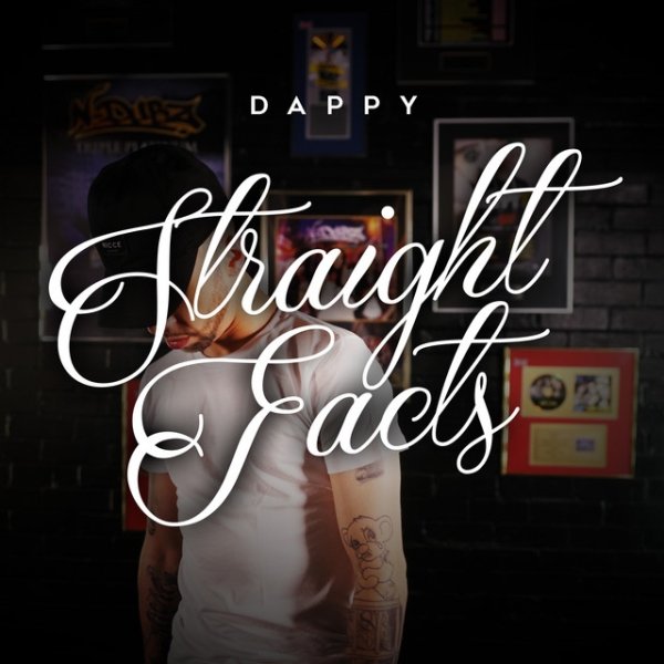 Album Dappy - Straight Facts
