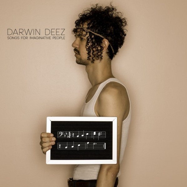 Album Darwin Deez - Songs for Imaginative People
