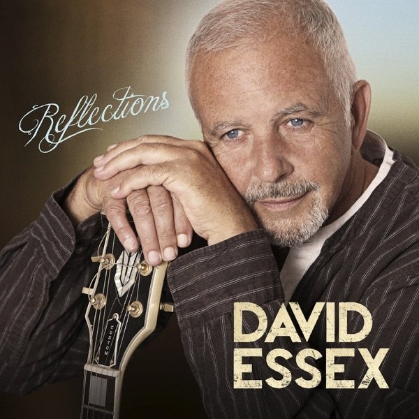 Album David Essex - Reflections