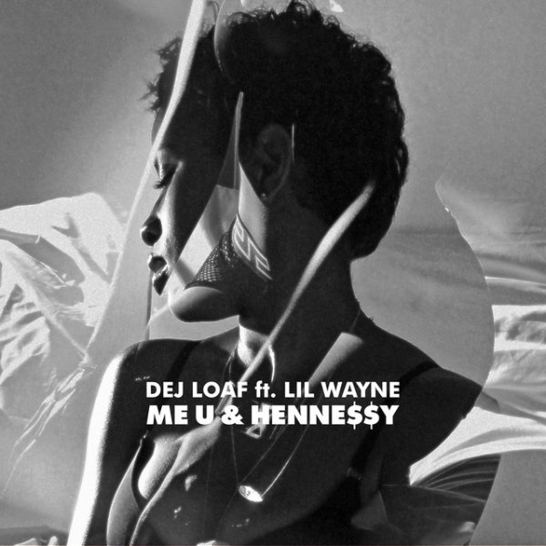Me U & Hennessy - album