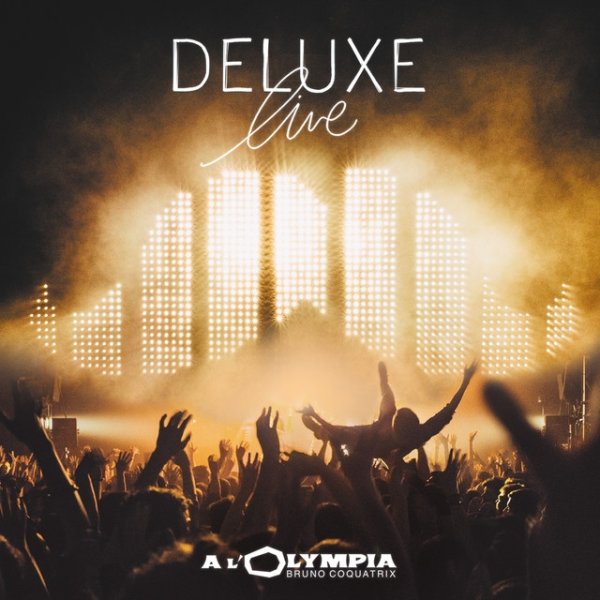Album Deluxe - Live à l