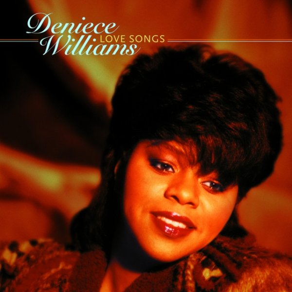Album Deniece Williams - Love Songs