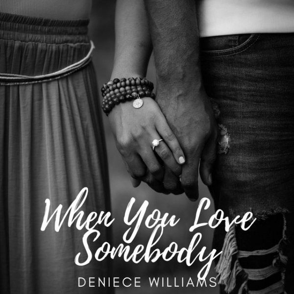 Album Deniece Williams - When You Love Somebody