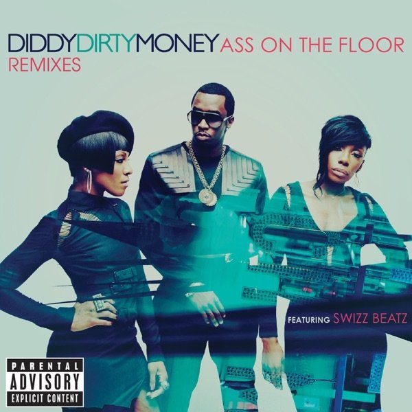 Album Diddy - Dirty Money - Ass On the Floor
