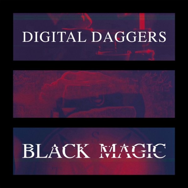 Album Digital Daggers - Black Magic
