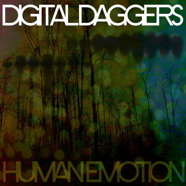 Album Digital Daggers - Human Emotion