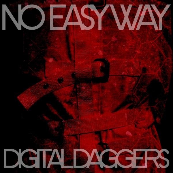 Album Digital Daggers - No Easy Way