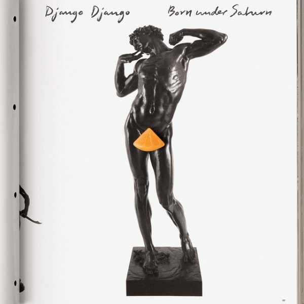 Album Django Django - Born Under Saturn