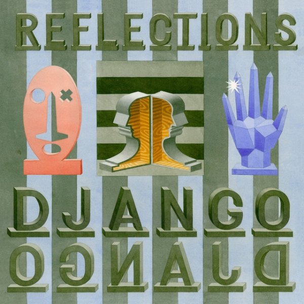 Album Django Django - Reflections