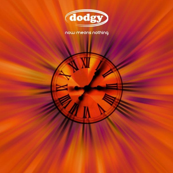 Album Dodgy - Now Means Nothing