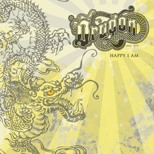 Album Dragon - Happy I Am