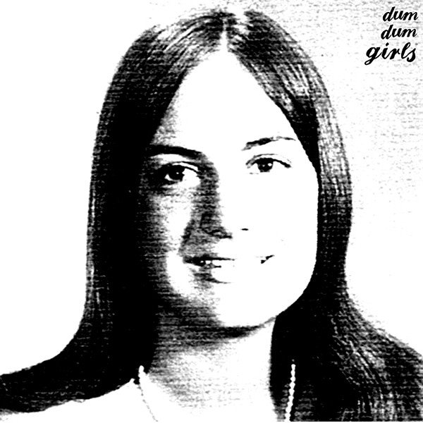 Album Dum Dum Girls - Dum Dum Girls