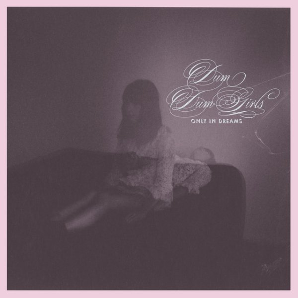 Only in Dreams - album