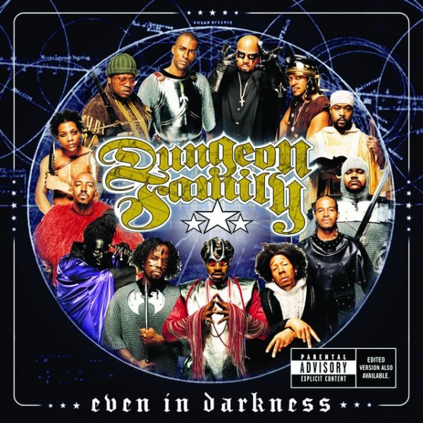 Dungeon Family Even In Darkness, 2001