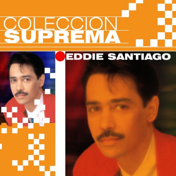 Album Eddie Santiago - Coleccion Suprema