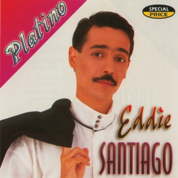 Album Eddie Santiago - Serie Platino: Eddie Santiago