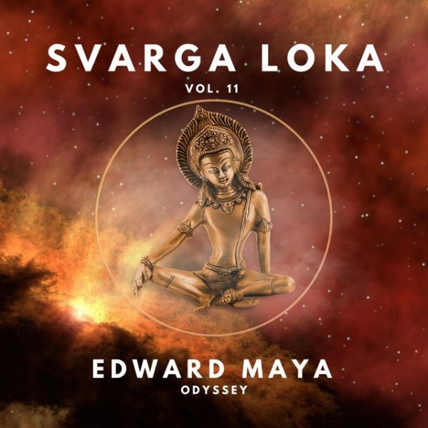 Album Edward Maya - Odyssey (Svarga Loka, Vol. 11)