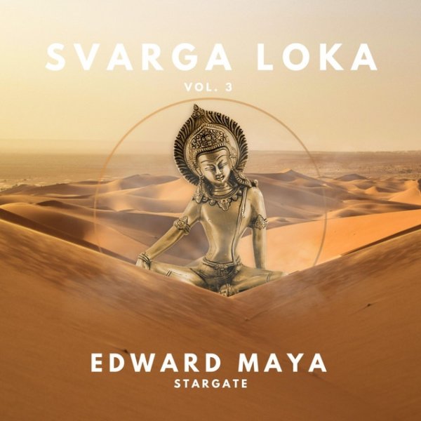 Album Edward Maya - Stargate (Svarga Loka Vol.3)