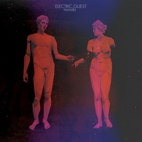 Electric Guest Mondo, 2012