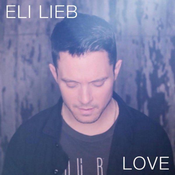 Album Eli Lieb - Love