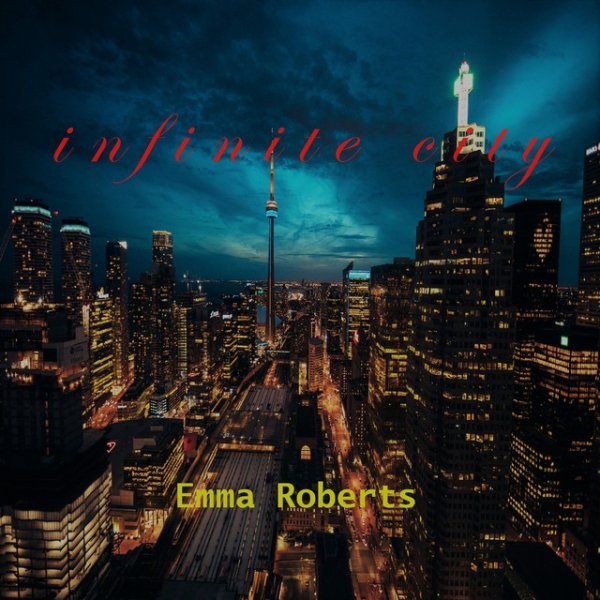 Album Infinite City - Emma Roberts